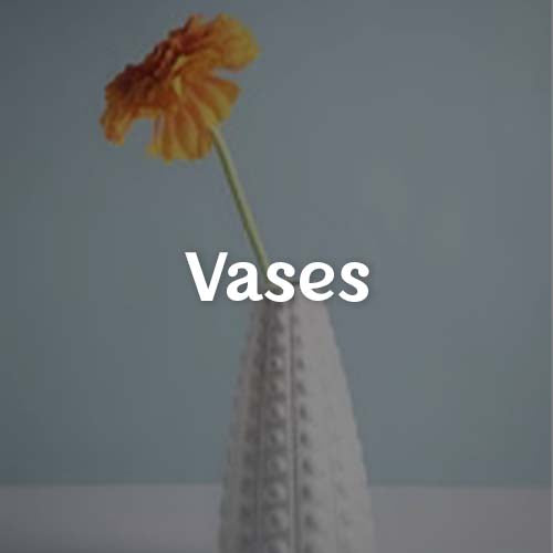 Vases